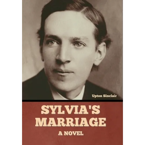 Sylvia's Marriage - Hardcover