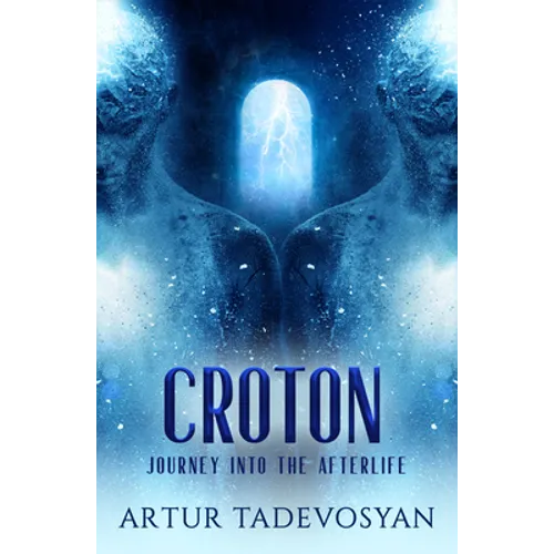 Croton: Journey Into the Afterlife - Paperback