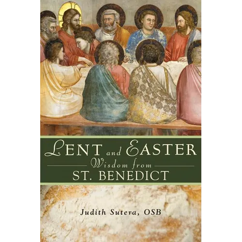 Lent and Easter Wisdom from St. Benedict - Paperback