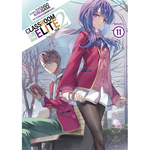 Classroom of the Elite: Year 2 (Light Novel) Vol. 11 - Paperback