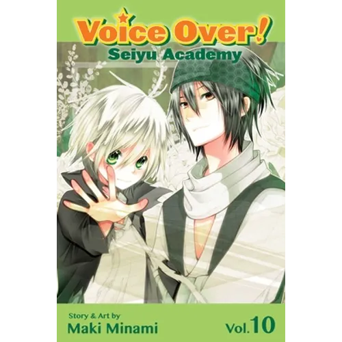 Voice Over!: Seiyu Academy, Vol. 10 - Paperback
