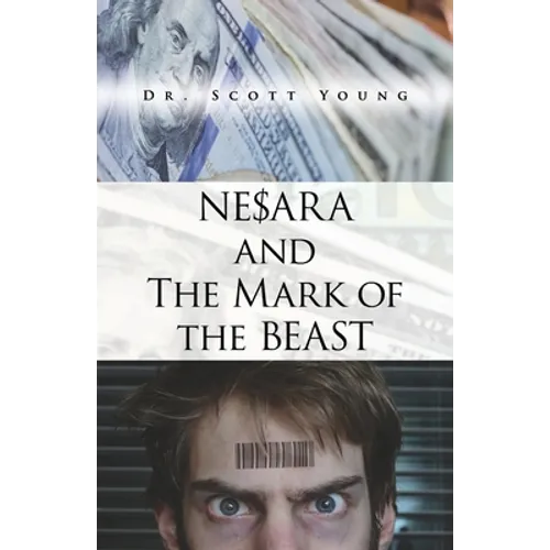 NESARA and The Mark of The Beast - Paperback