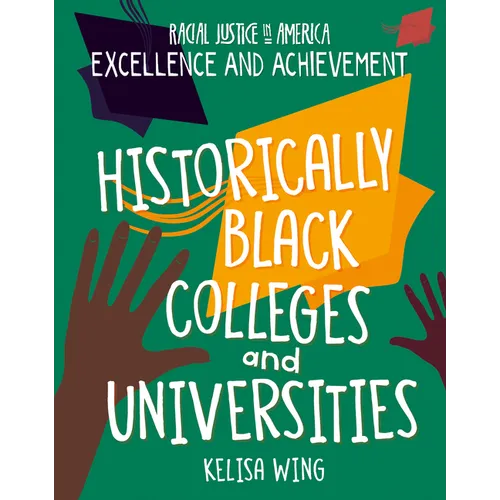 Historically Black Colleges and Universities - Library Binding
