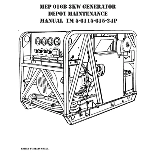 MEP 016B 3KW Generator Depot Maintenance Manual TM 5-6115-615-24P - Paperback