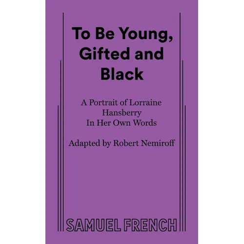 To Be Young, Gifted and Black - Paperback