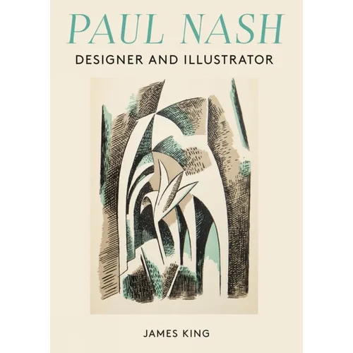 Paul Nash: Designer and Illustrator - Hardcover