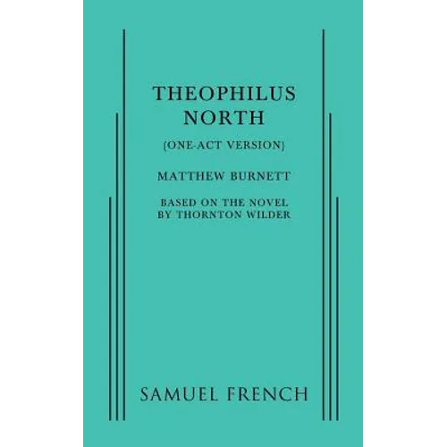 Theophilus North (One-Act Version) - Paperback