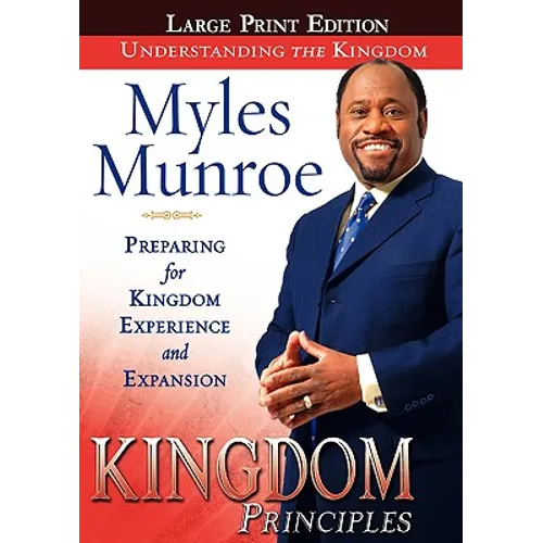 Kingdom Principles Large Print Edition - Paperback
