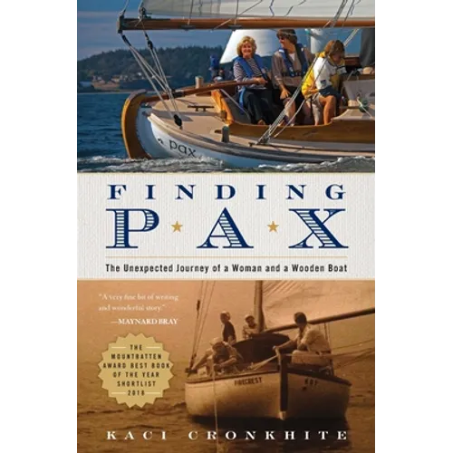 Finding Pax: the unexpected journey of a woman and a wooden boat - Paperback