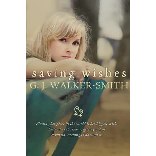 Saving Wishes - Paperback