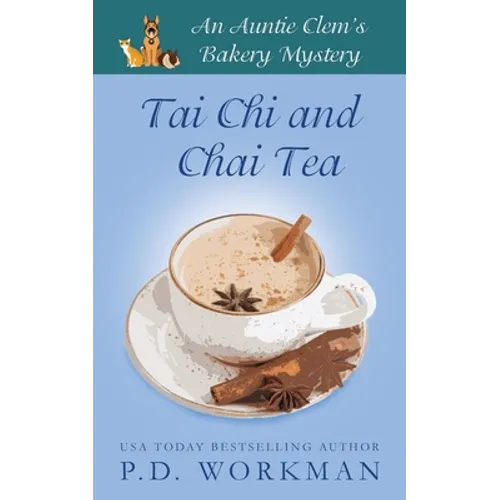 Tai Chi and Chai Tea - Paperback