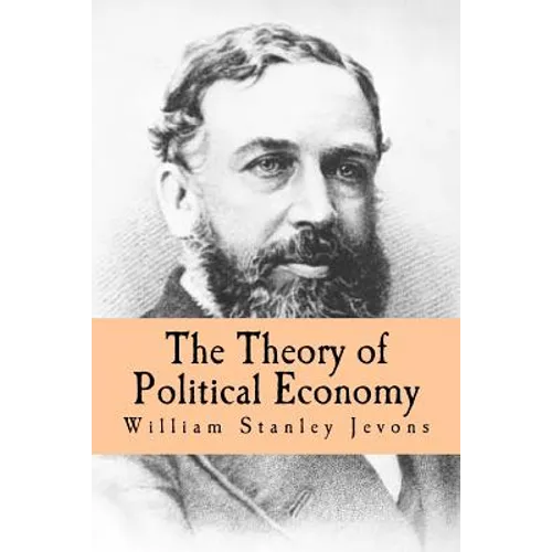 The Theory of Political Economy - Paperback