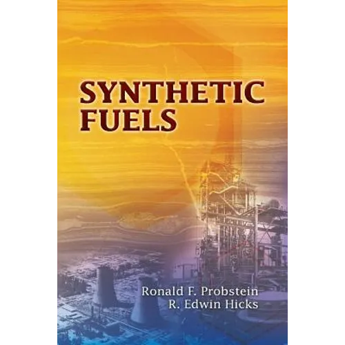 Synthetic Fuels - Paperback