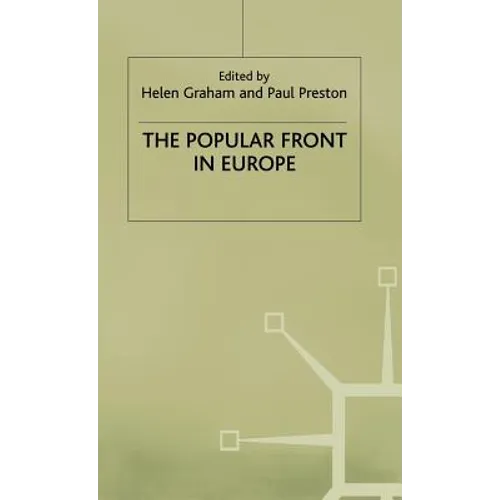 The Popular Front in Europe - Hardcover