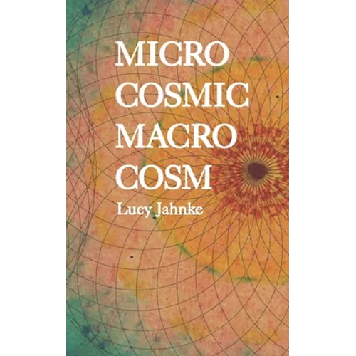 Microcosmic Macrocosm - Paperback