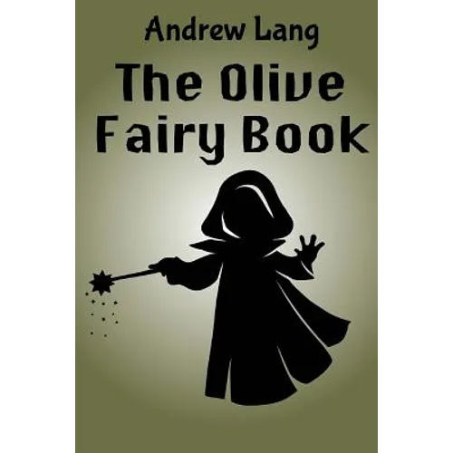 The Olive Fairy Book - Paperback