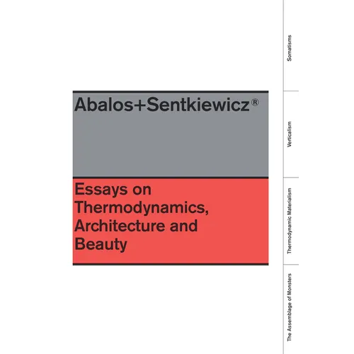 Essays on Thermodynamics: Architecture and Beauty - Hardcover