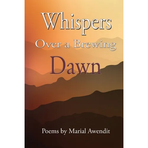 Whispers over a brewing dawn - Paperback