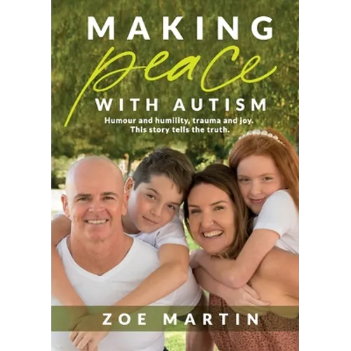 Making Peace with Autism - Paperback