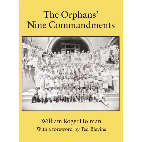 The Orphans' Nine Commandments - Hardcover