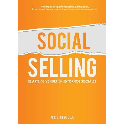 Social Selling. El arte de vender en entornos sociales - Paperback