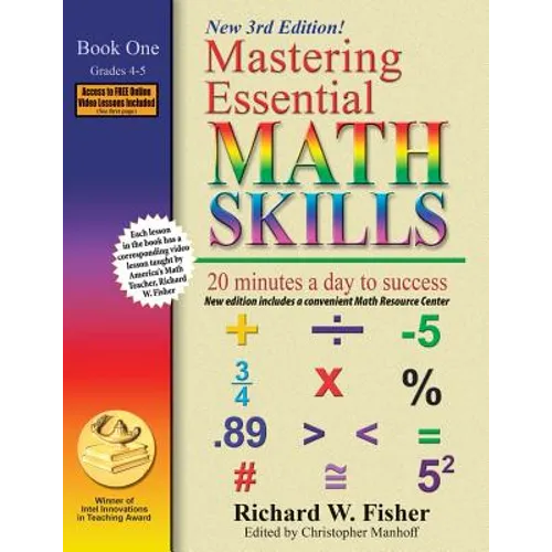 Mastering Essential Math Skills, Book 1: Grades 4 and 5, 3rd Edition: 20 minutes a day to success - Paperback