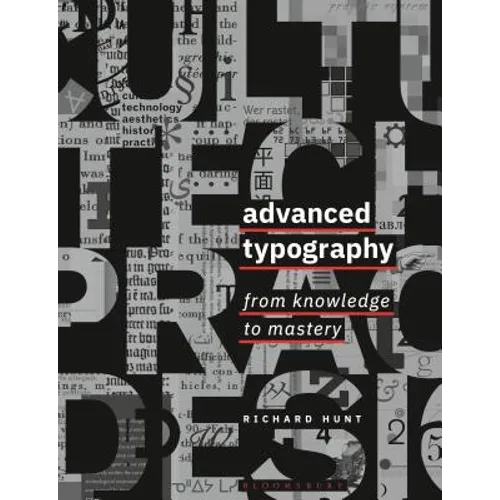 Advanced Typography: From Knowledge to Mastery - Paperback