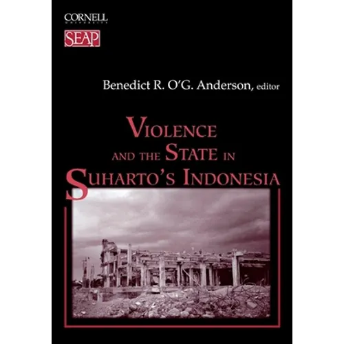 Violence and the State in Suharto's Indonesia - Paperback