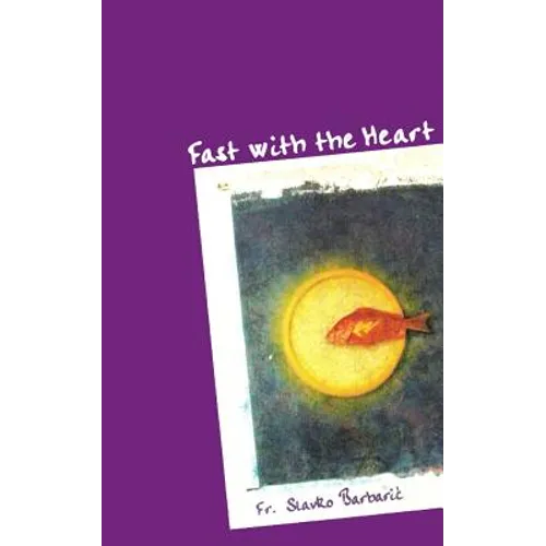 Fast With The Heart - Paperback