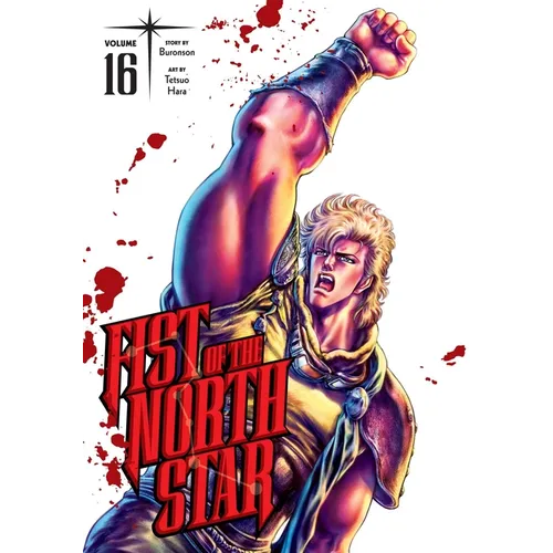 Fist of the North Star, Vol. 16 - Hardcover