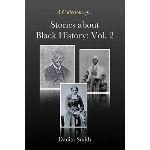 Stories about Black History: Vol. 2 - Paperback