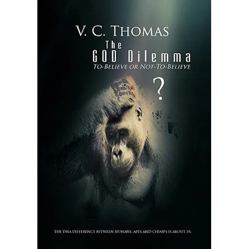 The God Dilemma - Hardcover