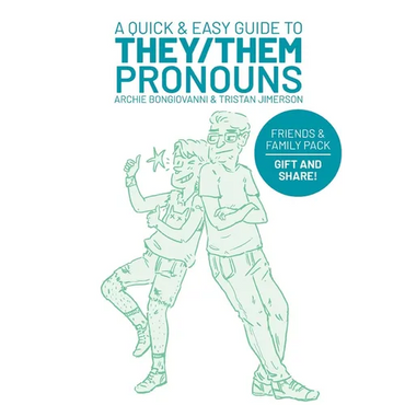 A Quick & Easy Guide to They/Them Pronouns: Friends & Family Bundle - Paperback