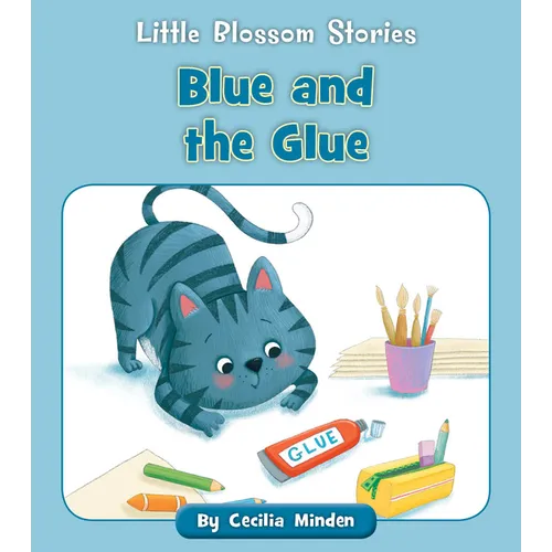 Blue and the Glue - Paperback