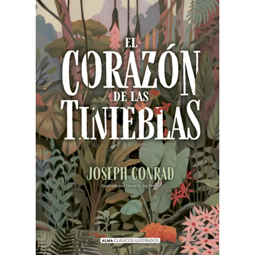 El Corazón de Las Tinieblas - Hardcover