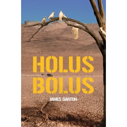 Holus Bolus - Paperback
