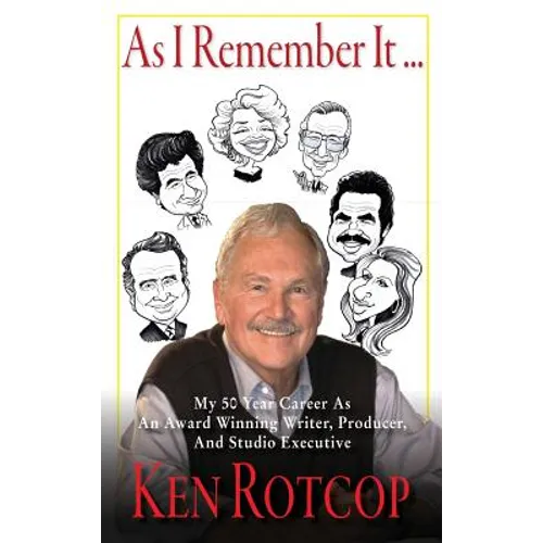 As I Remember It (hardback): My 50 Year Career As An Award Winning Writer, Producer, And Studio Executive - Hardcover