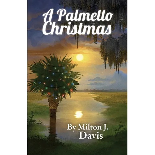 A Palmetto Christmas - Paperback