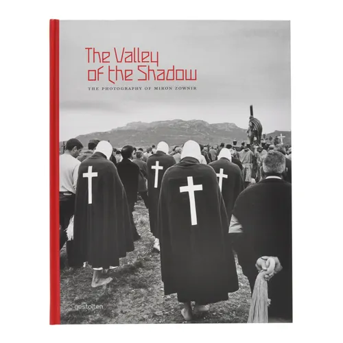 The Valley of the Shadow: The Photography of Miron Zownir - Hardcover