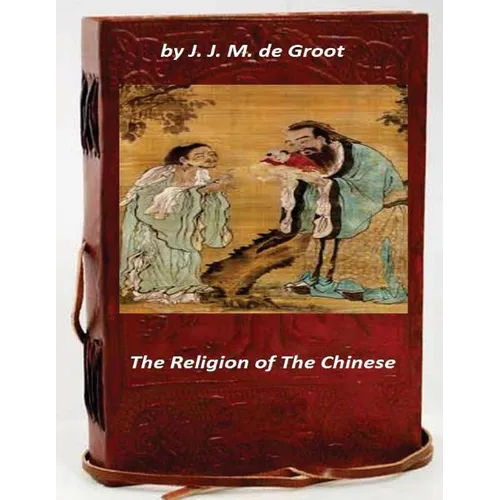 The Religion of The Chinese - Paperback