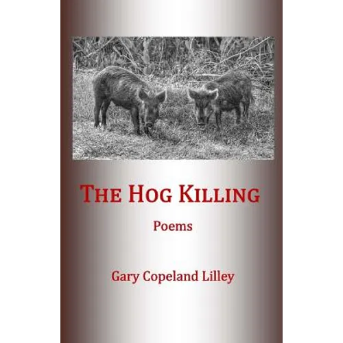 The Hog Killing - Paperback