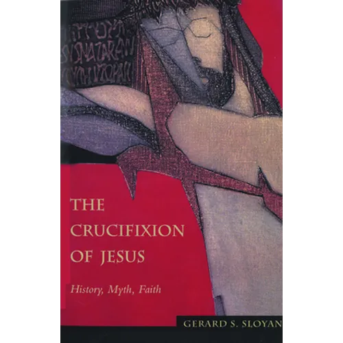Crucifixion of Jesus Ppr - Paperback