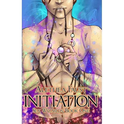 Initiation: Sex Wizards, Book 1 - Paperback