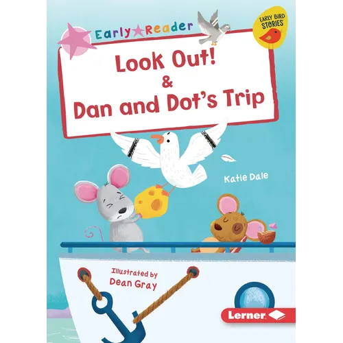 Look Out! & Dan and Dot's Trip - Paperback