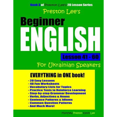 Preston Lee's Beginner English Lesson 41 - 60 For Ukrainian Speakers - Paperback