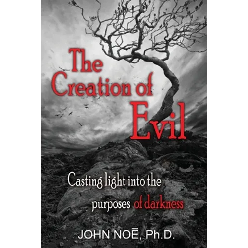The Creation of Evil - Paperback