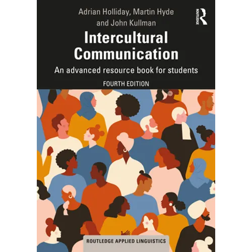 Intercultural Communication: An advanced resource book for students - Paperback