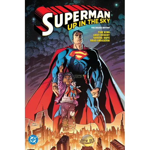 Superman: Up in the Sky: The Deluxe Edition - Hardcover