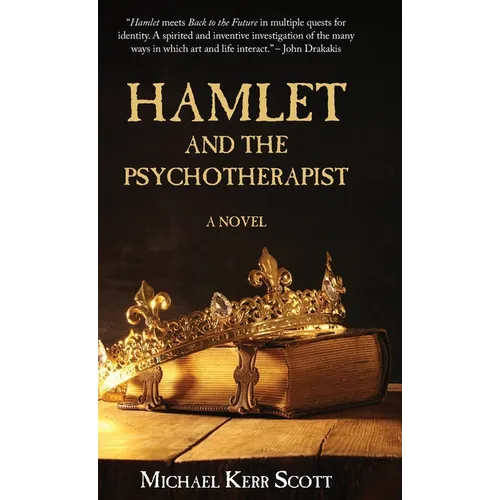 Hamlet and the Psychotherapist - Hardcover