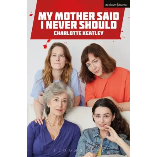 My Mother Said I Never Should - Paperback